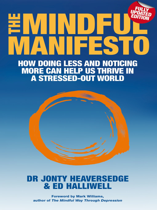 Title details for The Mindful Manifesto by Dr. Jonty Heaversedge - Available